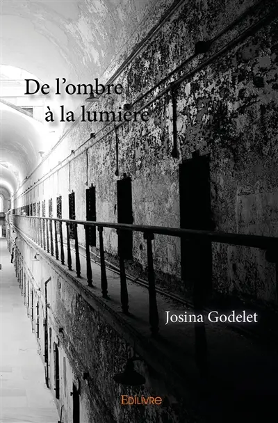 De l'ombre à la lumière