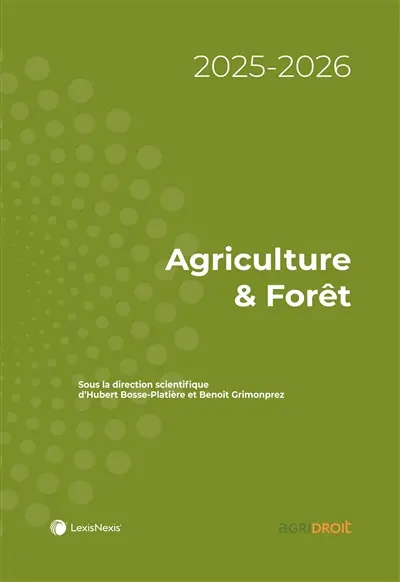 Agriculture & forêt : 2025-2026