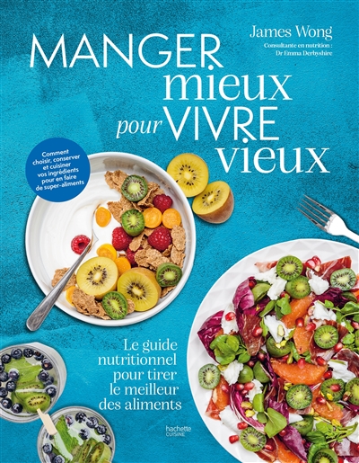 Manger mieux pour vivre...