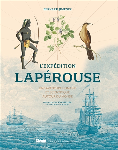 L'expédition Lapérouse : une aventure humaine et scientifique autour du monde
