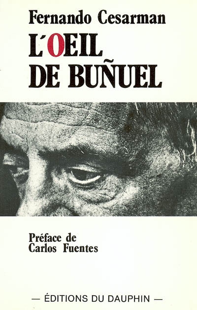 L'oeil de Bunuel