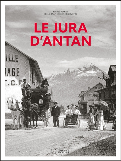Le Jura d'antan