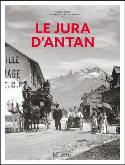 Le Jura d'antan