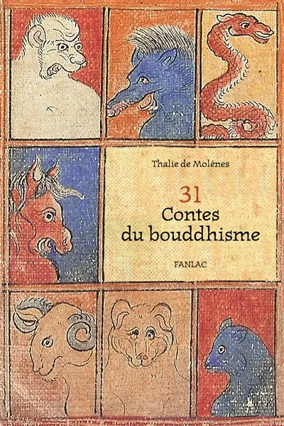 31 contes du bouddhisme