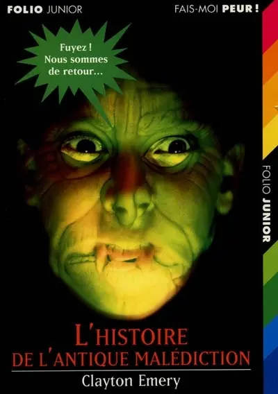 L'histoire de l'antique malédiction