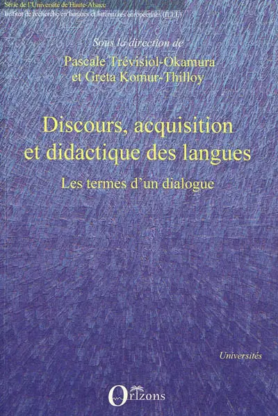 Discours, acquisition et didactique des langues : les termes d'un dialogue