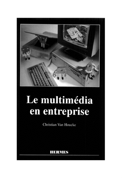 Le Multimédia en entreprise