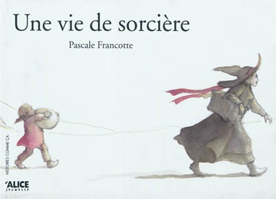 une vie de sorcière