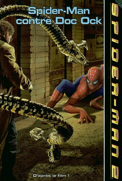 Spider-Man 2 : Spider-Man contre Doc Ock