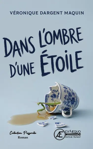 Dans l'ombre d'une étoile