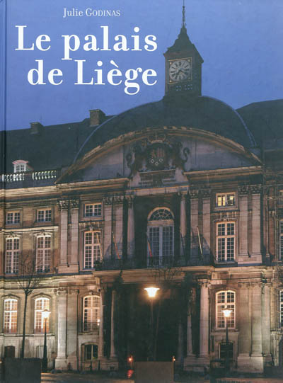 Le palais de Liège, coeur...