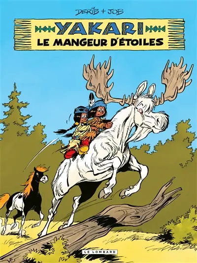 Yakari. Vol. 37. Le mangeur d'étoiles