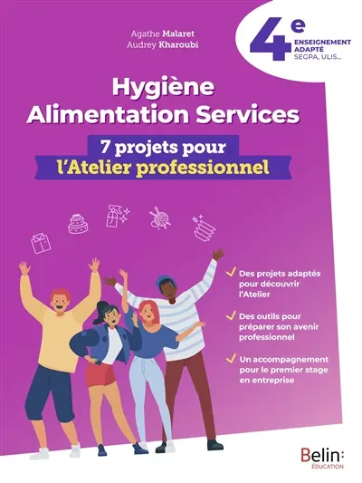 Hygiène, alimentation, services 4e enseignement adapté, SEGPA, ULIS... : 7 projets pour l'atelier professionnel