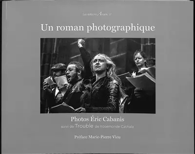 Un roman photographique. Trouble