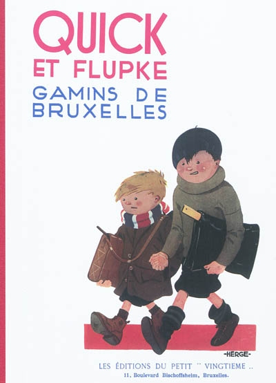 Quick et Flupke : gamins de Bruxelles. Vol. 1