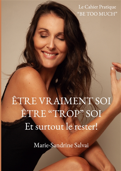 Etre vraiment soi, être...