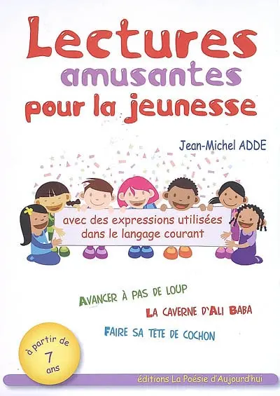 Lectures amusantes pour la jeunesse : avec des expressions utilisées dans le langage courant