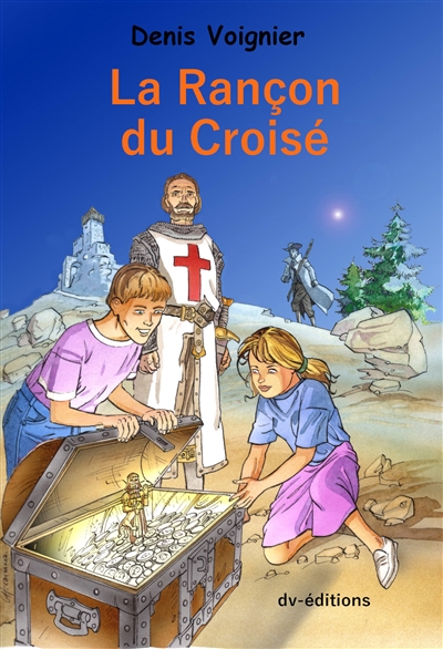 La rançon du croisé :...