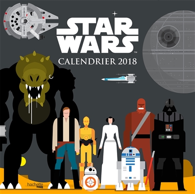 Star Wars : calendrier 2018