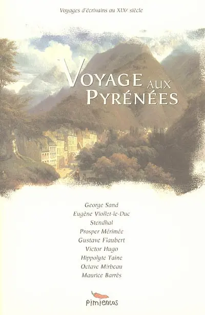 Voyage aux Pyrénées