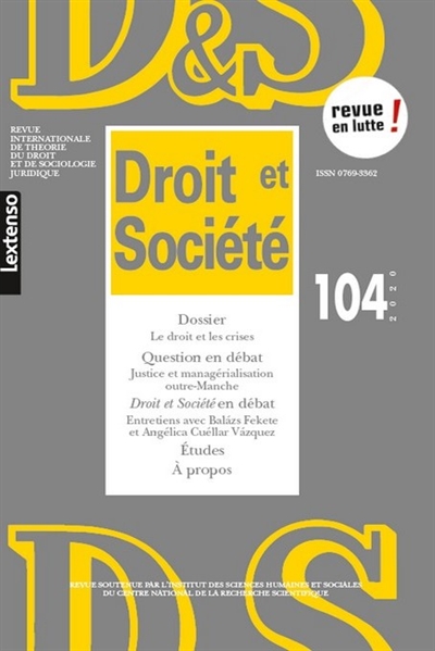 droit et société, n° 104. le droit et les crises