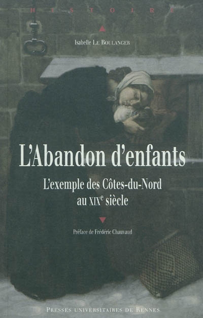 L'abandon d'enfants : l'exemple des Côtes-du-Nord au XIXe siècle