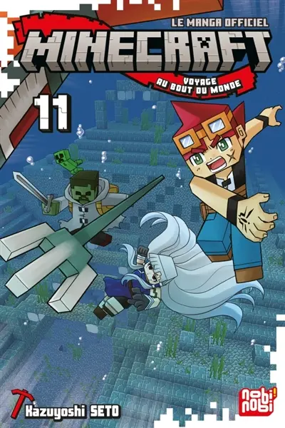 Minecraft, le manga officiel : voyage au bout du monde. Vol. 11