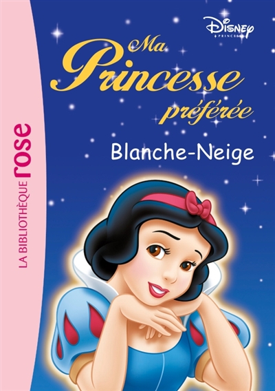 Ma princesse preferee Blanche-neige