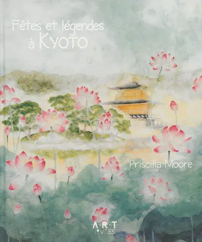 Fêtes et légendes à Kyoto