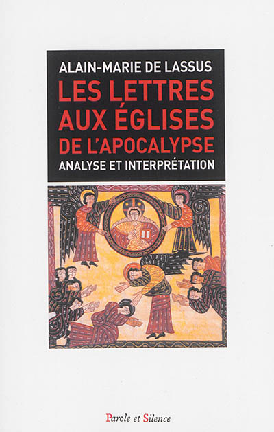 Les lettres aux Eglises de l'Apocalypse : analyse et interprétation