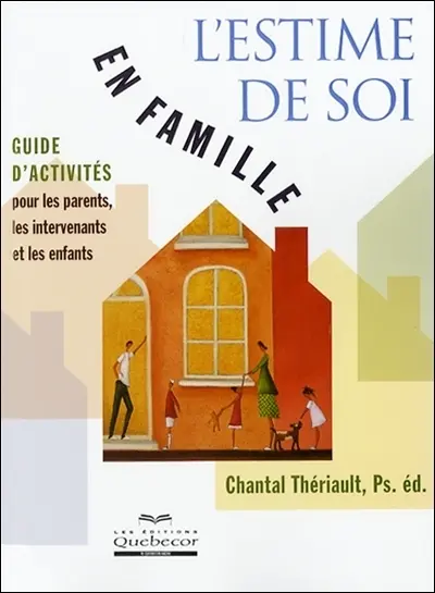 L'estime de soi en famille