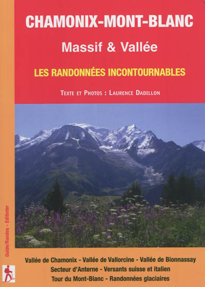 Chamonix-Mont-Blanc : massif & vallée : les randonnées incontournables