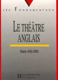 Le théâtre anglais