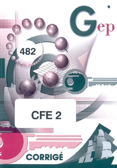CFE 2 : corrigé