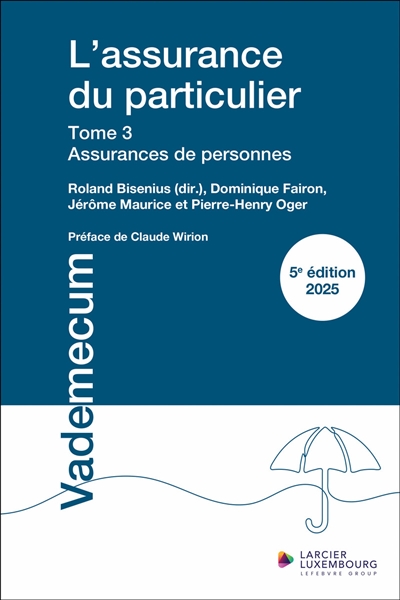 L'assurance du particulier. Vol. 3. Assurances de personnes : 2025