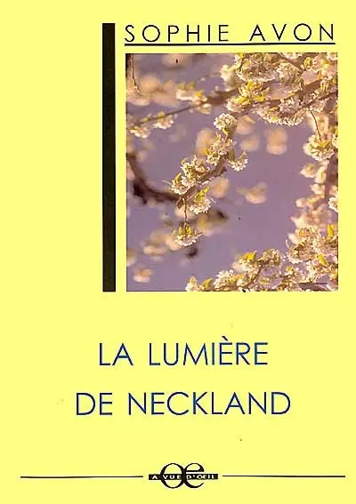 La lumière de Neckland