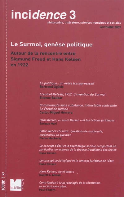 Incidence, n° 3. Le surmoi, genèse politique : autour de la rencontre entre Sigmund Freud et Hans Kelsen en 1922