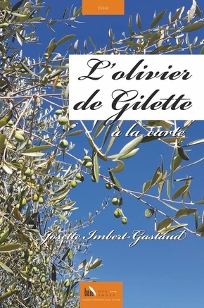 L'olivier de Gilette à la carte