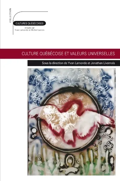 Culture québécoise et valeurs universelles