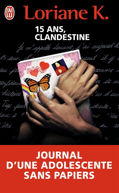 Clandestine : le journal d'une enfant sans papiers