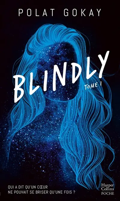 Blindly. Vol. 1
