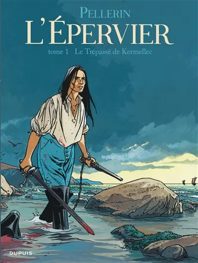 L'Epervier. Vol. 1. Le trépassé de Kermellec