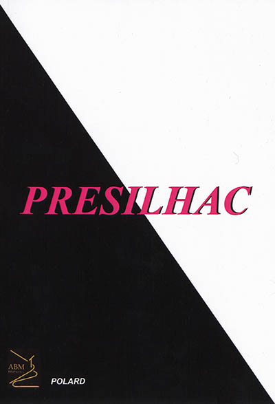 Présilhac. Vol. 1