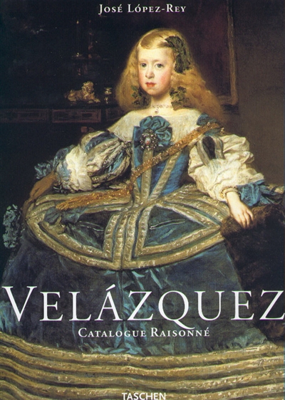 Velazquez : catalogue raisonné