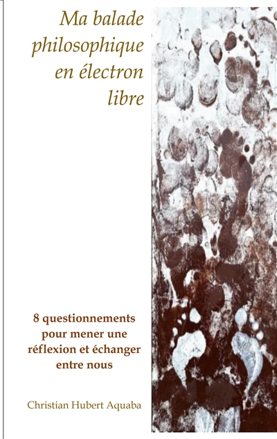 Ma balade philosophique en...