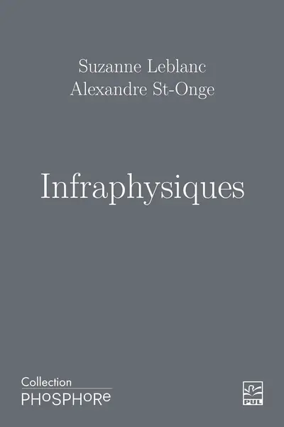 Infraphysiques