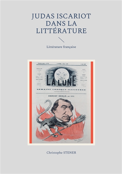 Judas Iscariot dans la littérature moderne : Littérature française