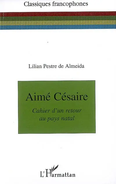 Aimé Césaire, Cahier d'un retour au pays natal
