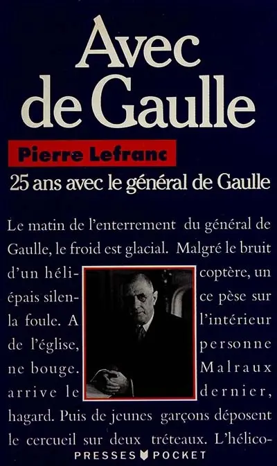 Avec de Gaulle : vingt-cinq ans avec le général de Gaulle