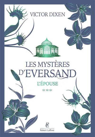Les mystères d'Eversand. Vol. 3. L'épouse